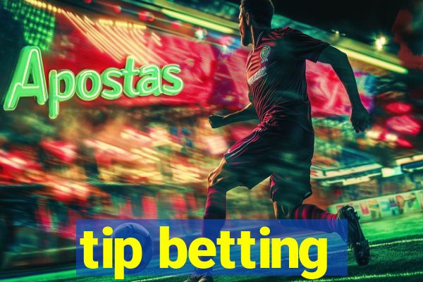 tip betting