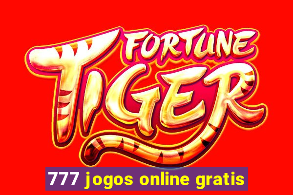 777 jogos online gratis