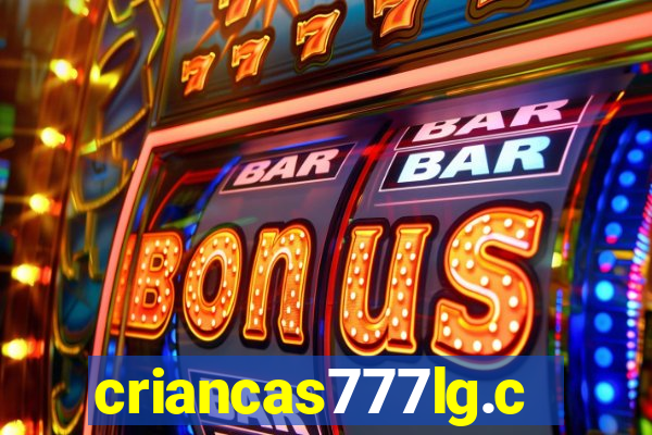 criancas777lg.com