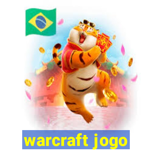 warcraft jogo