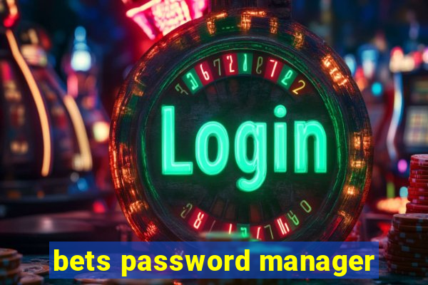 bets password manager