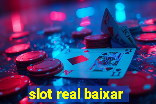 slot real baixar