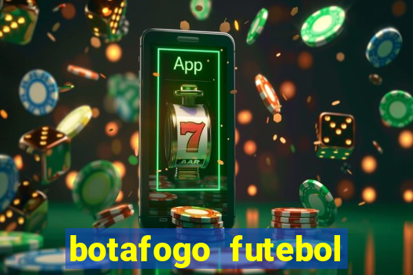 botafogo futebol play hd