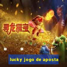 lucky jogo de aposta