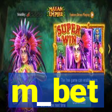 m_bet