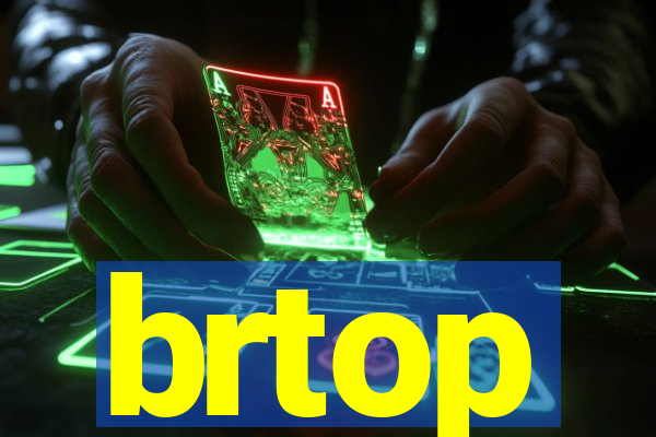 brtop