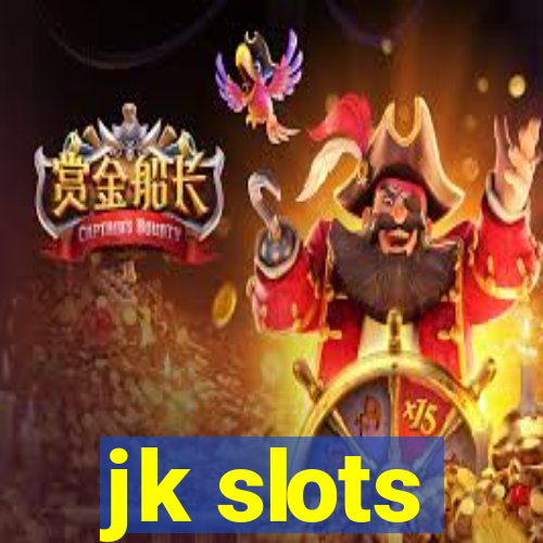 jk slots