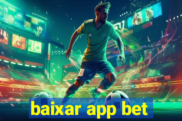 baixar app bet