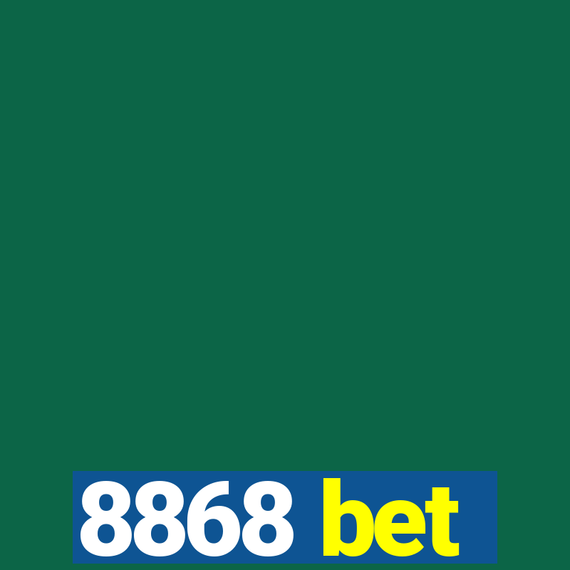 8868 bet