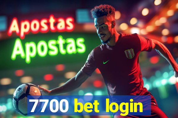 7700 bet login