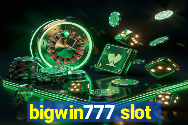 bigwin777 slot