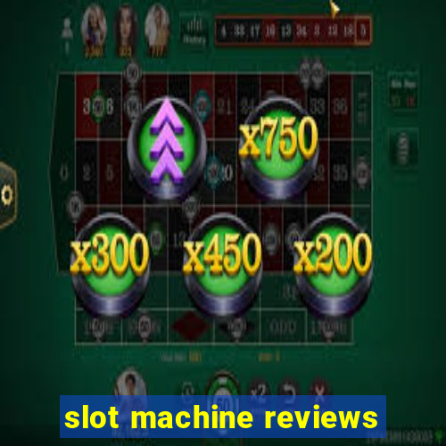 slot machine reviews