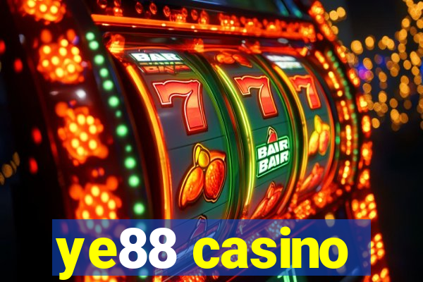 ye88 casino