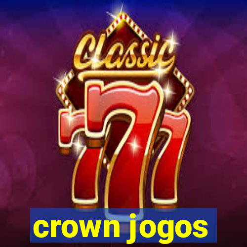 crown jogos