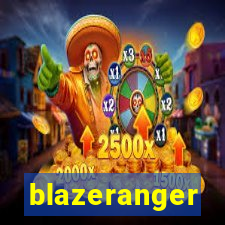 blazeranger