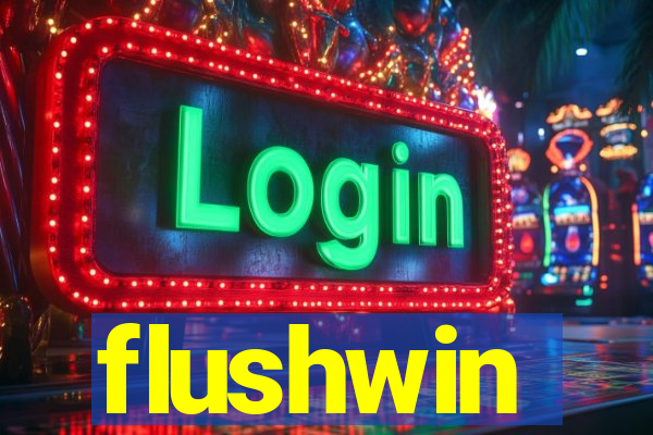 flushwin