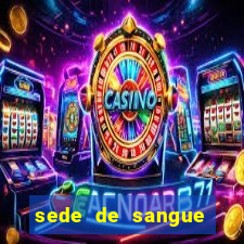 sede de sangue (2009 assistir online)