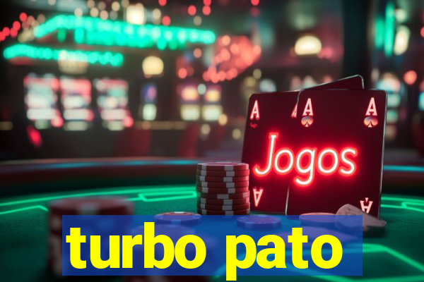 turbo pato