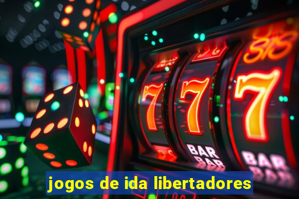 jogos de ida libertadores