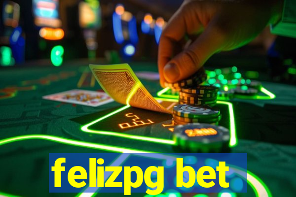 felizpg bet