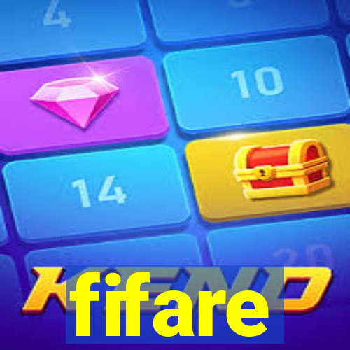 fifare