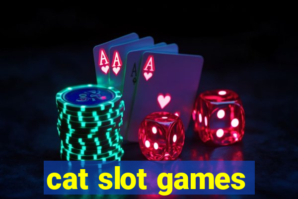 cat slot games