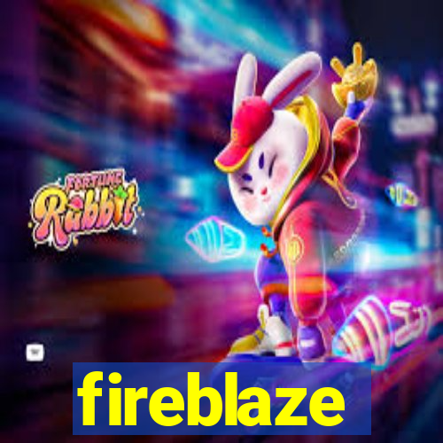 fireblaze