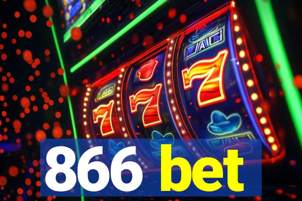 866 bet