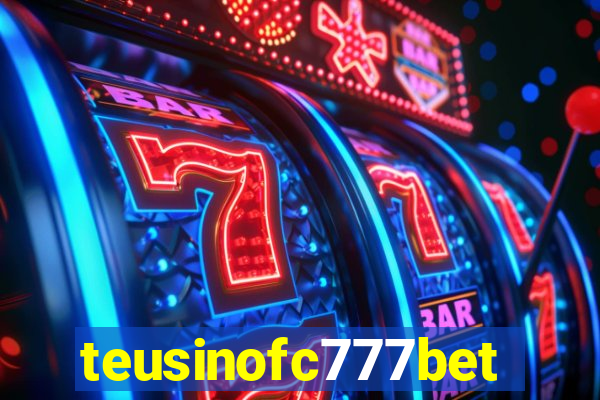 teusinofc777bet.com