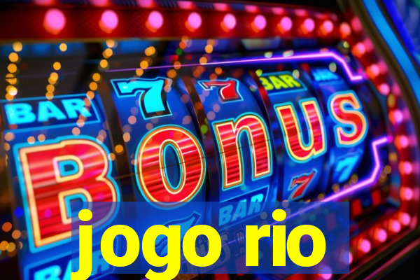 jogo rio