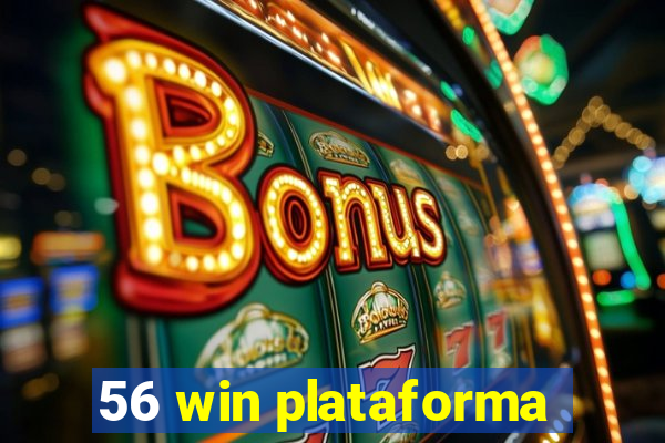 56 win plataforma