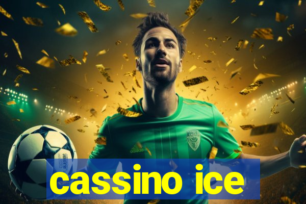 cassino ice