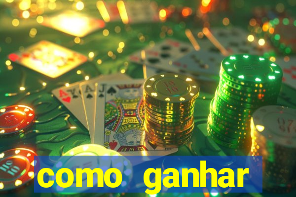 como ganhar dinheiro no slot