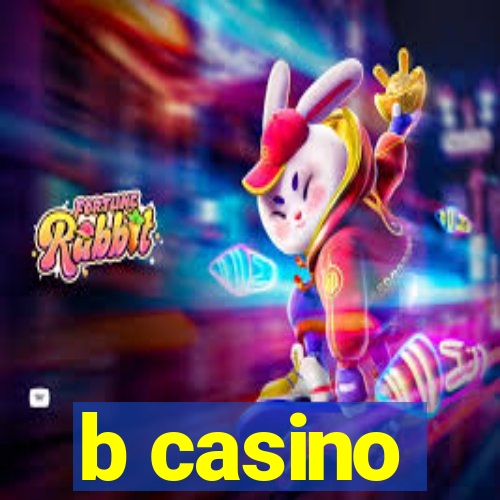 b casino