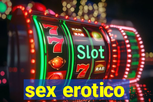 sex erotico