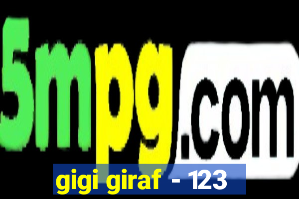 gigi giraf - 123