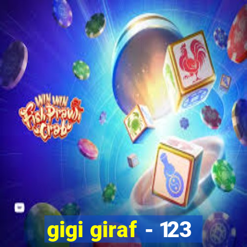 gigi giraf - 123