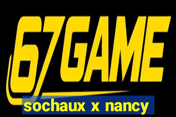 sochaux x nancy