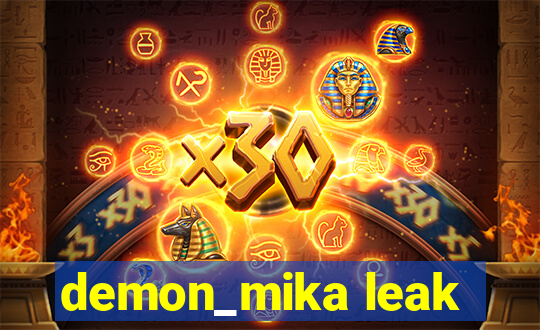 demon_mika leak