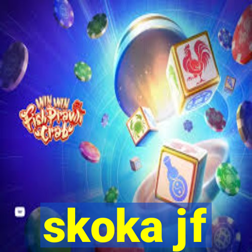 skoka jf