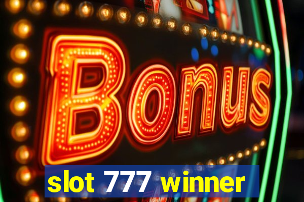 slot 777 winner