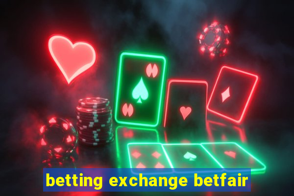 betting exchange betfair