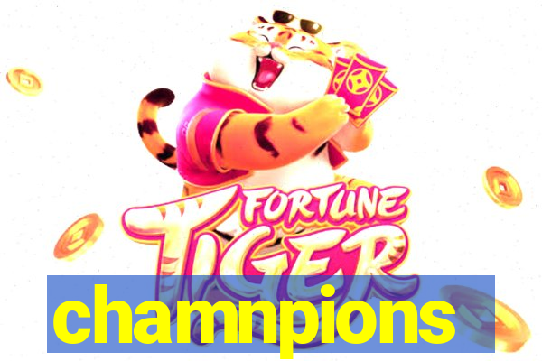 chamnpions