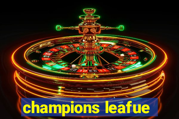 champions leafue