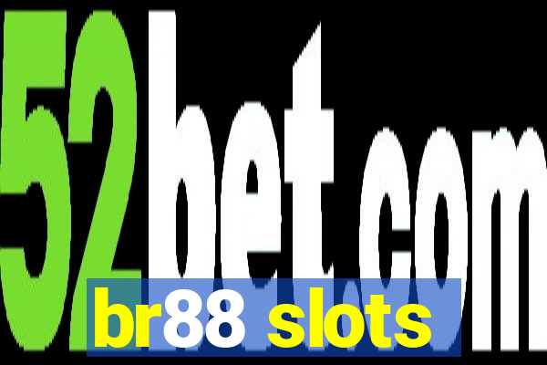 br88 slots