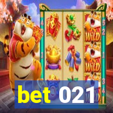 bet 021