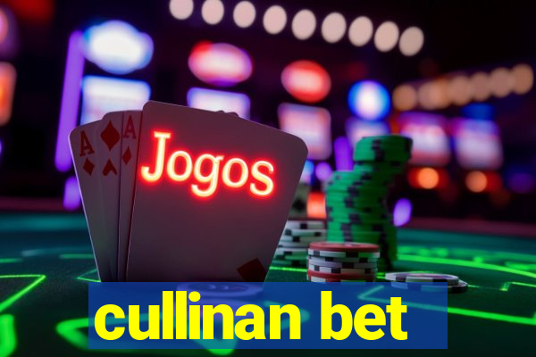 cullinan bet