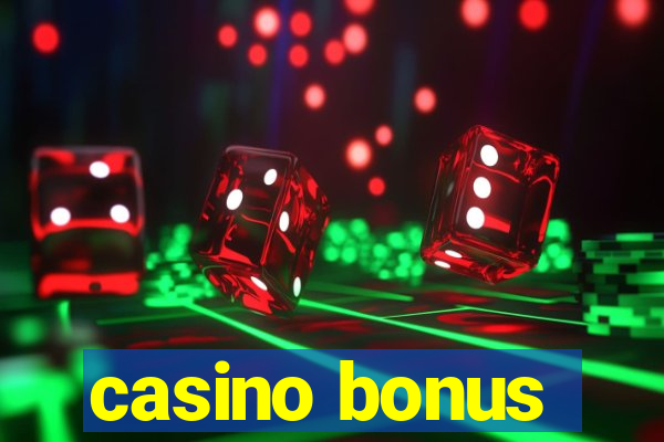 casino bonus