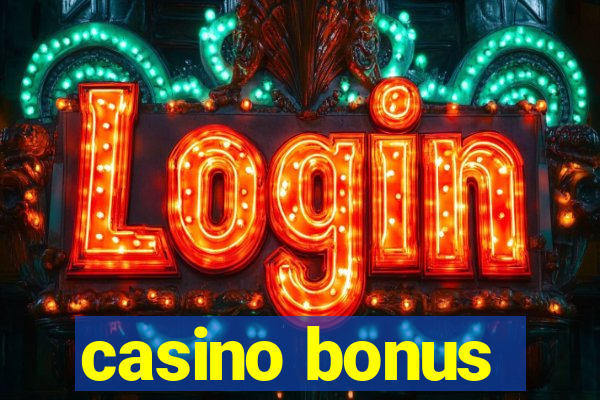 casino bonus