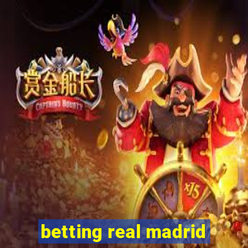 betting real madrid